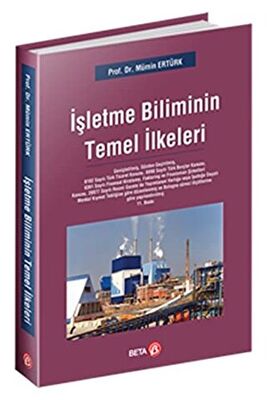 İşletme Biliminin Temel İlkeleri