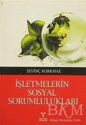 İşletmelerin Sosyal Sorumlulukları