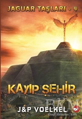 Jaguar Taşları 4 - Kayıp Şehir