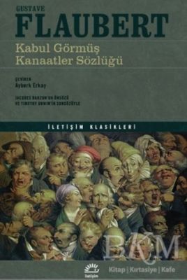 Kabul Görmüş Kanaatler Sözlüğü