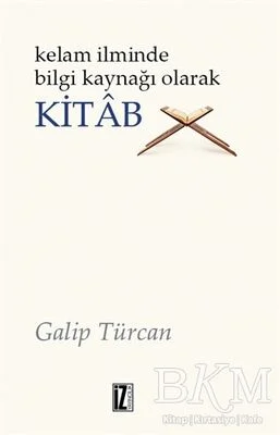Kelam İlminde Bilgi Kaynağı Olarak Kitab PDF indir Kelam İlminde Bilgi Kaynağı Olarak Kitab PDF indir