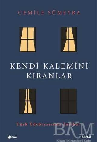 Kendi Kalemini Kıranlar