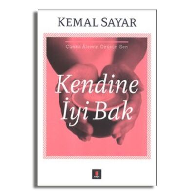 Kendine İyi Bak