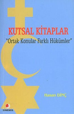 Kutsal Kitaplar Ortak Konular Farklı Hükümler