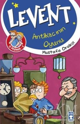 Levent Antikacının Oyunu - Levent İz Peşinde 5