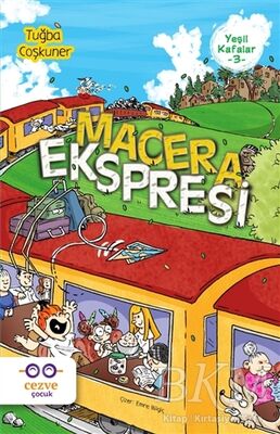 Macera Ekspresi - Yeşil Kafalar 3