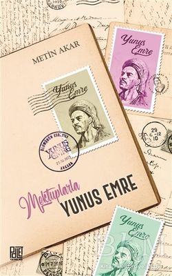 Mektuplarla Yunus Emre