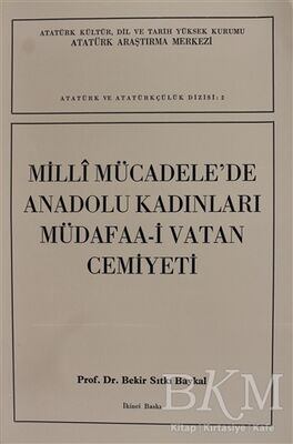 Milli Mücadele'de Anadolu Kadınları Müdafaa-i Vatan Cemiyeti