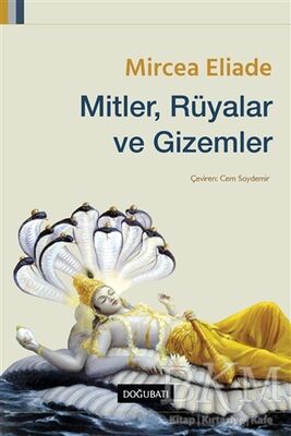 Mitler, Rüyalar ve Gizemler