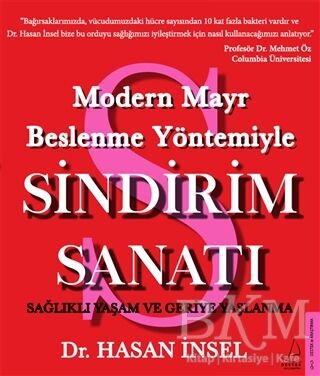 Modern Mayr Beslenme Yöntemiyle Sindirim Sanatı