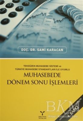 Muhasebede Dönem Sonu İşlemleri