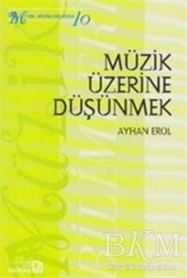 Müzik Üzerine Düşünmek