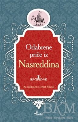 Nasreddin Hoca - Boşnakça Seçme Hikayeler