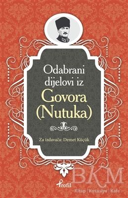 Nutuk - Boşnakça Seçme Hikayeler