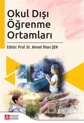 Okul Dışı Öğrenme Ortamları