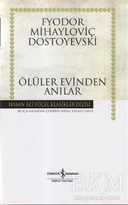 Ölüler Evinden Anılar