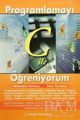 Programlamayı C ile Öğreniyorum