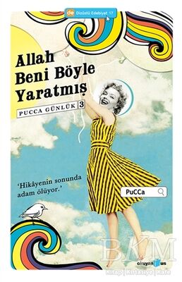 Pucca Günlük - 3 : Allah Beni Böyle Yaratmış