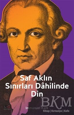 Saf Aklın Sınırları Dahilinde Din