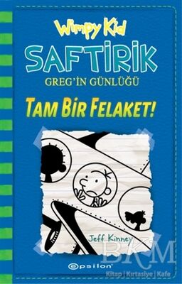 Tam Bir Felaket! - Saftirik Greg’in Günlüğü 12