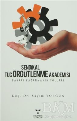 Sendikal Örgütlenme Tuc Örgütlenme Akademisi