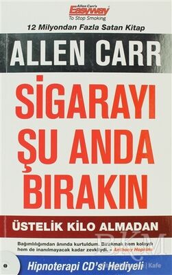 Sigarayı Şu Anda Bırakın