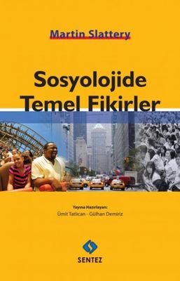 Sosyolojide Temel Fikirler