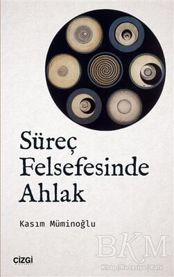 Süreç Felsefesinde Ahlak