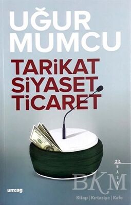 Tarikat, Siyaset, Ticaret