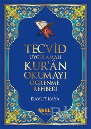 Tecvid Uygulamalı Kur'an Okumayı Öğrenme Rehberi