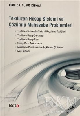 Tekdüzen Hesap Sistemi ve Çözümlü Muhasebe Problemleri