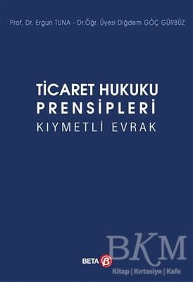 Ticaret Hukuku Prensipleri Kıymetli Evrak