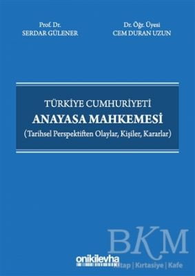 Türkiye Cumhuriyeti Anayasa Mahkemesi