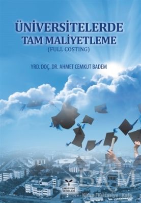 Üniversitelerde Tam Maliyetleme Full Costing