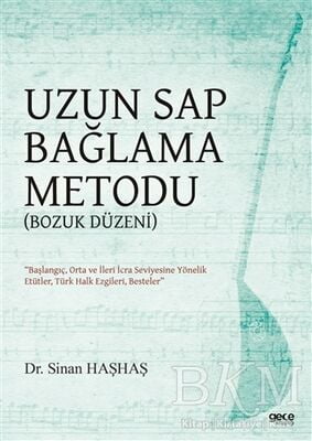 Uzun Sap Bağlama Metodu Bozuk Düzen