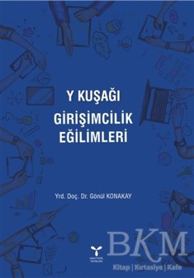 Y Kuşağı Girişimcilik Eğilimleri