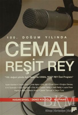 100. Doğum Yılında Cemal Reşit Rey