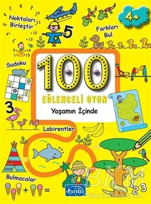 100 Eğlenceli Oyun - Yaşamın İçinde