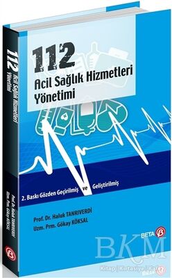 112 Acil Sağlık Hizmetleri Yönetimi