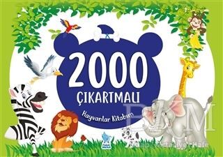 2000 Çıkartmalı Hayvanlar Kitabım