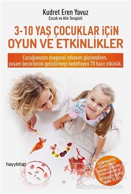 3-10 Yaş Çocukları İçin Oyun ve Etkinlikler