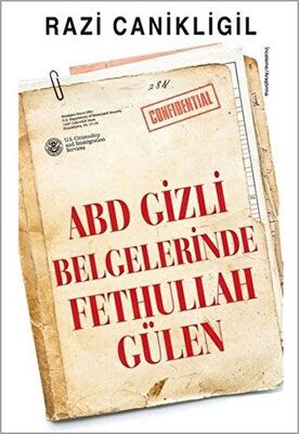 ABD Gizli Belgelerinde Fethullah Gülen