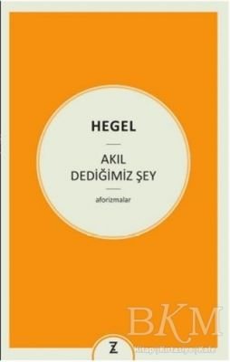 Akıl Dediğimiz Şey