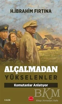 Alçalmadan Yükselenler