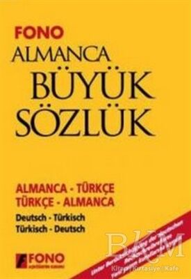 Almanca - Türkçe - Türkçe - Almanca Büyük Sözlük