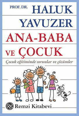 Ana - Baba ve Çocuk