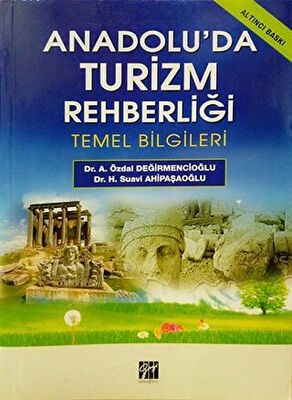 Anadolu’da Turizm Rehberliği