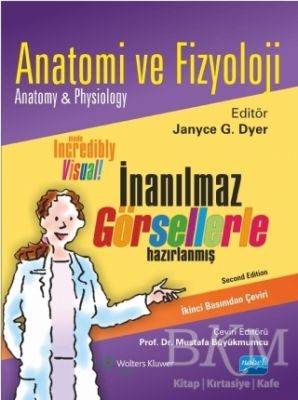 Anatomi ve Fizyoloji