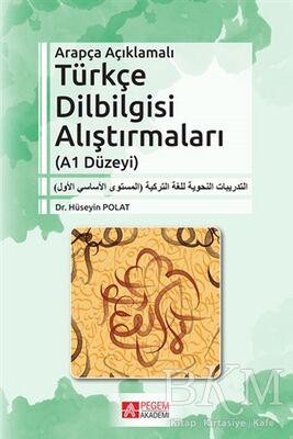 Arapça Açıklamalı Türkçe Dilbilgisi Alıştırmaları A1 Düzeyi