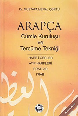 Arapçada Cümle Kuruluşu ve Tercüme Tekniği